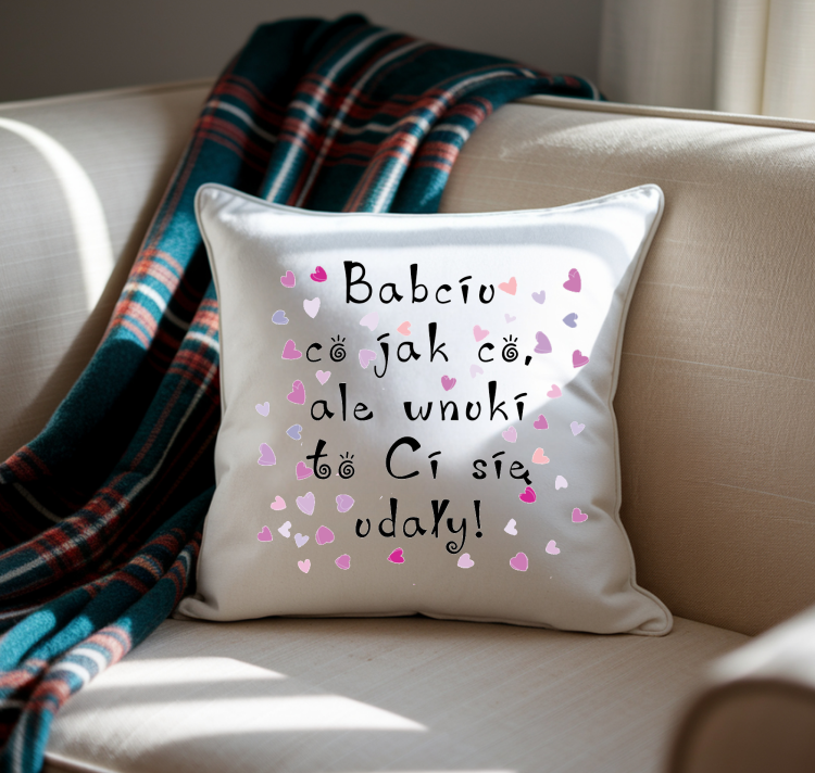 387.png Poduszka „Babciu, co jak co, ale wnuki to Ci się udały” – prezent na Dzień Babci PixelNadruk.pl
